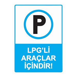Lpg’li Araçlar İçindir! Isg Uyarı Levhası Pvc A3 30x42 Cm 30x42 cm