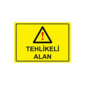 Tehlikeli Alan Isg Uyarı Levhası Pvc A5 15x21 Cm 15x21 cm