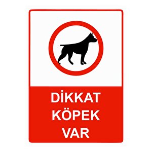 Dikkat Köpek Var Isg Uyarı Levhası Pvc A3 30x42 Cm 30x42 cm