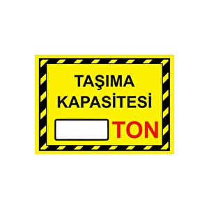 Taşıma Kapasitesi ( ) Ton Isg Uyarı Levhası Pvc A5 15x21 Cm 15x21 cm