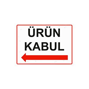 Ürün Kabul Isg Uyarı Levhası Pvc A3 30x42 Cm 30x42 cm