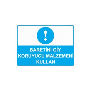 Baretini Giy, Koruyucu Malzemeni Kullan Isg Uyarı Levhası Pvc A3 30x42 Cm 30x42 cm