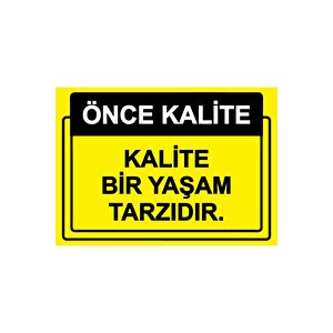 Önce Kalite. Kalite Bir Yaşam Tarzıdır. Isg Uyarı Levhası Pvc A4 21x30 Cm 21x30 cm