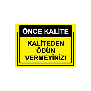 Önce Kalite. Kaliteden Ödün Vermeyiniz! Isg Uyarı Levhası Pvc A4 21x30 Cm 21x30 cm