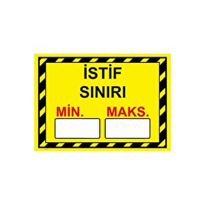 İstif Sınırı Min( ).maks( ). Isg Uyarı Levhası Pvc A3 30x42 Cm 30x42 cm