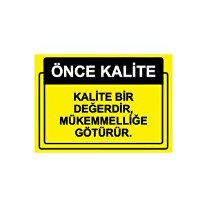 Önce Kalite. Kalite Bir Değerdir, Mükemmelliğe Götürür. Isg Uyarı Levhası Pvc A5 15x21 Cm 15x21 cm