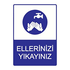 Ellerinizi Yıkayınız Isg Uyarı Levhası Pvc A5 15x21 Cm 15x21 cm