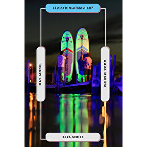 Ray 11’0” Tpu Şişme Stand Up Paddle Board | Led Aydınlatmalı Sup