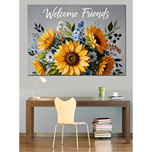 Welcome Friends Çiçekli Karşılama Panosu Dekoratif Kanvas - Mdf Ahşap Tablo 70x100 cm