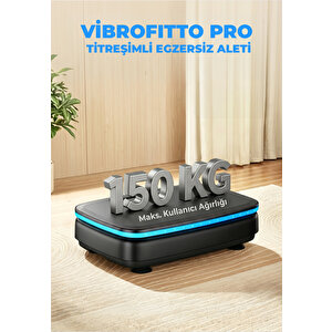 Vibrofitto Pro Titreşimli Egzersiz Aleti Ambiyans Led Işık Ultra Güçlü