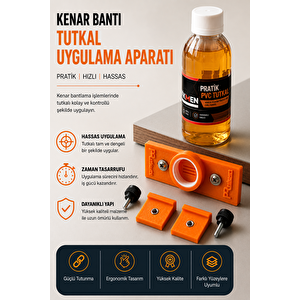 Kenar Bandı Tutkal Uygulama Aparatı
