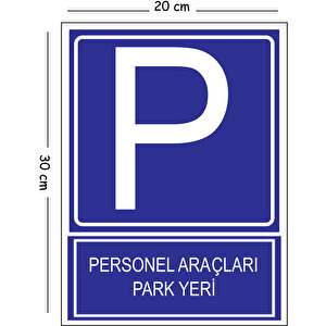 Metal Personel Araçları Park Yeri 20x30 Cm A4 Uyarı İş Güvenliği Levhası 20x30 cm