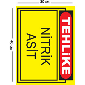 Metal Tehlike Nitrik Asit 30x40 Cm A3 Uyarı İş Güvenliği Levhası 30x40 cm