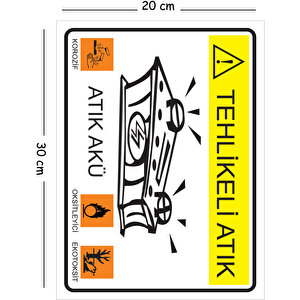 Metal Tehlikeli Atık Atık Akü 20x30 Cm A4 Uyarı İş Güvenliği Levhası 20x30 cm
