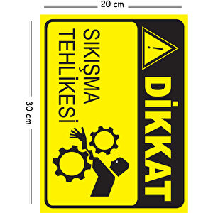 Metal Dikkat Sıkışma Tehlikesi 2 20x30 Cm A4 Uyarı İş Güvenliği Levhası 20x30 cm
