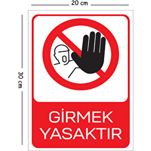 Metal Girmek Yasaktır 20x30 Cm A4 Uyarı İş Güvenliği Levhası 20x30 cm
