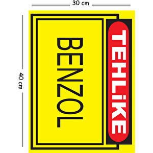 Metal Tehlike Benzol 30x40 Cm A3 Uyarı İş Güvenliği Levhası 30x40 cm