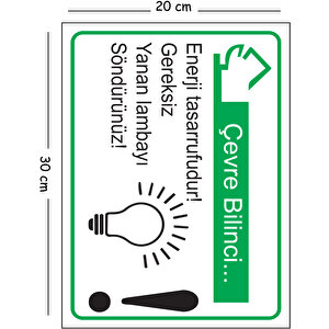 Metal Çevre Bilinci Enerji Tasarrufudur Gereksiz Yanan Lambayı Söndürünüz 20x30 Cm A4 Uyarı İş Güven 20x30 cm