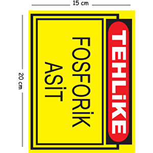Metal Tehlike Fosforik Asit 15x20 Cm Uyarı İş Güvenliği Levhası 15x20 cm