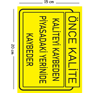 Metal Kaliteyi Kaybeden Piyasadaki Yerinide Kaybeder 15x20 Cm Uyarı İş Güvenliği Levhası 15x20 cm