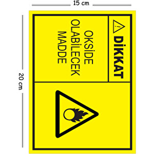 Metal Dikkat Okside Olabilecek Madde 15x20 Cm Uyarı İş Güvenliği Levhası 15x20 cm