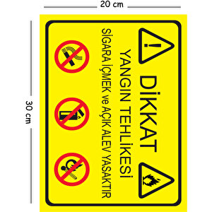 Metal Dikkat Yangın Tehlikesi Sigara İçmek Ve Açık Alev Yasaktır 20x30 Cm A4 Uyarı İş Güvenliği Lev 20x30 cm