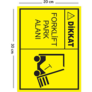 Metal Dikkat Forklift Park Alanı 20x30 Cm A4 Uyarı İş Güvenliği Levhası 20x30 cm
