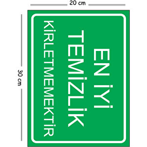 Metal En İyi Temizlik Kirletmemektir 20x30 Cm A4 Uyarı İş Güvenliği Levhası 20x30 cm