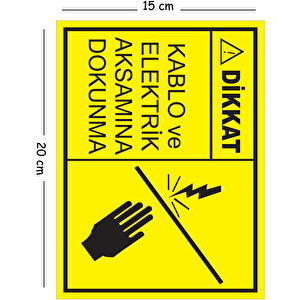 Metal Dikkat Kablo Ve Elektrik Aksamına Dokunma 15x20 Cm Uyarı İş Güvenliği Levhası 15x20 cm