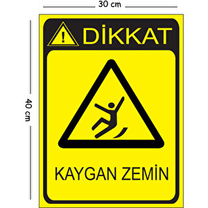 Metal Dikkat Kaygan Zemin 30x40 Cm A3 Uyarı İş Güvenliği Levhası 30x40 cm