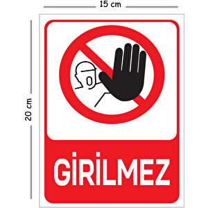 Metal Girilmez 15x20 Cm Uyarı İş Güvenliği Levhası 15x20 cm