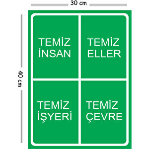 Metal Temiz İnsan Temiz Eller Temiz İşyeri Temiz Çevre 30x40 Cm A3 Uyarı İş Güvenliği Levhası 30x40 cm