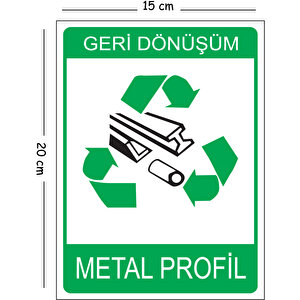 Metal Geri Dönüşüm Metal Profil 15x20 Cm Uyarı İş Güvenliği Levhası 15x20 cm
