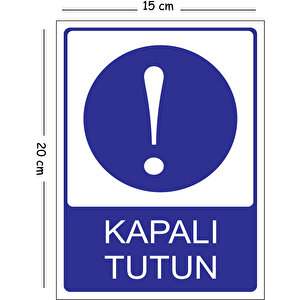 Metal Kapalı Tutun 15x20 Cm Uyarı İş Güvenliği Levhası 15x20 cm