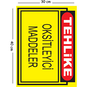 Metal Tehlike Oksitleyici Maddeler 30x40 Cm A3 Uyarı İş Güvenliği Levhası 30x40 cm