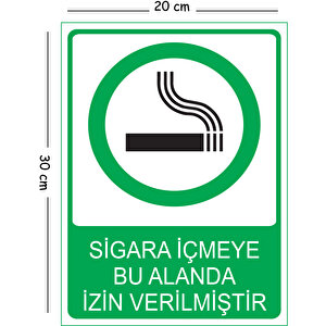 Metal Sigara İçmeye Bu Alanda İzin Verilmiştir 20x30 Cm A4 Uyarı İş Güvenliği Levhası 20x30 cm