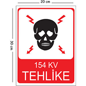 Metal 154 Kv Tehlike 20x30 Cm A4 Uyarı İş Güvenliği Levhası 20x30 cm