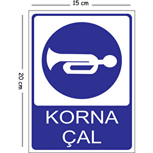 Metal Korna Çal 15x20 Cm Uyarı İş Güvenliği Levhası 15x20 cm