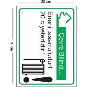 Metal Çevre Bilinci Enerji Tasarrufudur 20 Derece Yeterlidir 20x30 Cm A4 Uyarı İş Güvenliği Levhası 20x30 cm