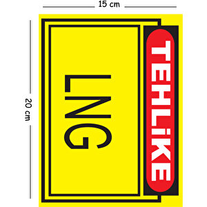 Metal Tehlike Lng 15x20 Cm Uyarı İş Güvenliği Levhası 15x20 cm