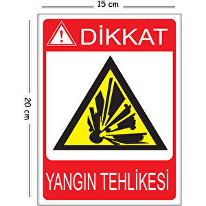 Metal Dikkat Yangın Tehlikesi 2 15x20 Cm Uyarı İş Güvenliği Levhası 15x20 cm