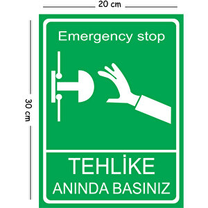 Metal Tehlike Anında Basınız 20x30 Cm A4 Uyarı İş Güvenliği Levhası 20x30 cm