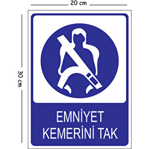 Metal Emniyet Kemerini Tak 2 20x30 Cm A4 Uyarı İş Güvenliği Levhası 20x30 cm