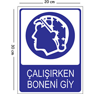 Metal Çalışırkan Boneni Giy 20x30 Cm A4 Uyarı İş Güvenliği Levhası 20x30 cm