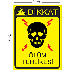 Metal Dikkat Ölüm Tehlikesi 4 15x20 Cm Uyarı İş Güvenliği Levhası 15x20 cm