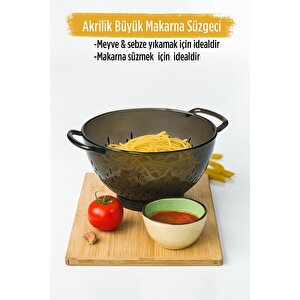 Akrilik Füme Makarna Süzgeçi & Sebze Meyve Süzgeçi