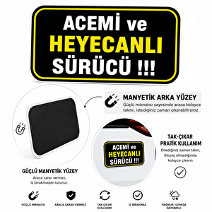 Acemi Şoför - Acemi Sürücü Magneti Tak Çıkar Manyetik Araba Bagaj Uyarı Levhası - Acemi Ve Heyecanlı Sürücü