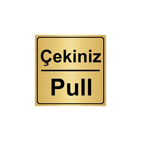 Özarslan Dizayn Çeki̇ni̇z/pull 15cmx15cm Metal Yönlendi̇rme Levhasi Altin Renk Metal