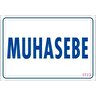 Muhasebe Uyarı Levhası 17,5x25 Kod:1773