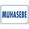 Muhasebe Uyarı Levhası 17,5x25 Kod:1773